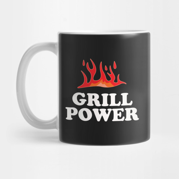 Grill Power by dumbshirts