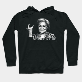 Betty White Grundge Hoodie