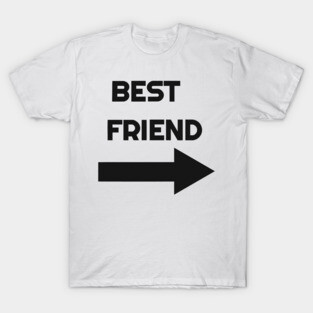 Best Friends with Arrow (left side) T-Shirt