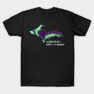 Michigan - UP - Northern Lights T-Shirt