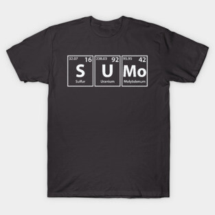 Sumo (S-U-Mo) Periodic Elements Spelling T-Shirt