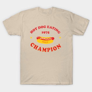 Hot Dog Eating Champion T-Shirt