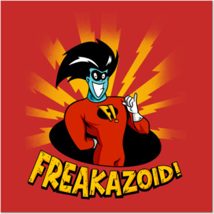 Freakazoid Posters and Art