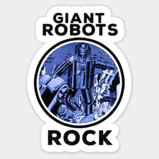 Giant Robots Rock Retro Vintage Comic Book Style Sticker