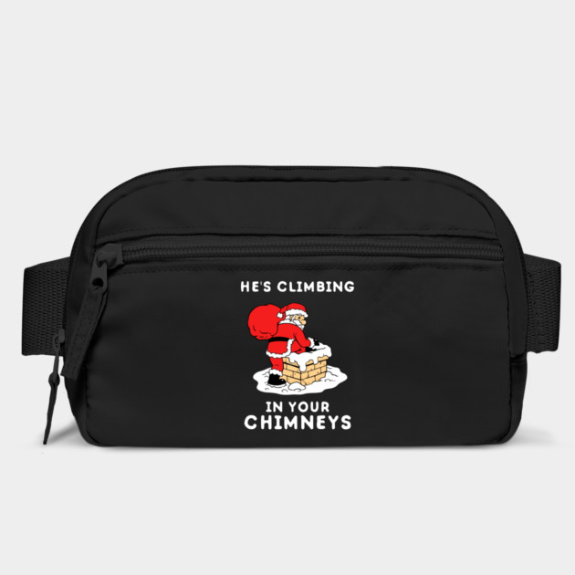 He's Climbing In Your Chimneys by dumbshirts
