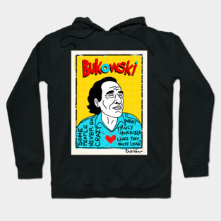 Bukowski Hoodie