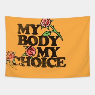 Vintage my body my choice Tapestry