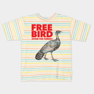 Free Bird - Kevin the Turkey Shirt Kids T-Shirt