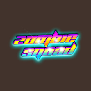ZOMBIE SQUAD 80s Text Effects 4 T-Shirt