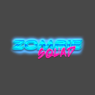 ZOMBIE SQUAD 80s Text Effects 6 T-Shirt