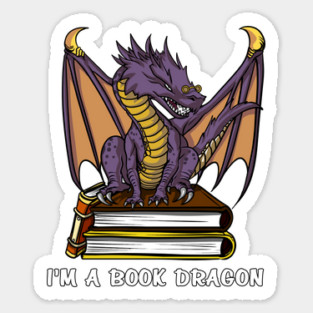 I Am A Book Dragon Sticker