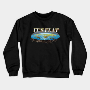 It's Flat Crewneck Sweatshirt