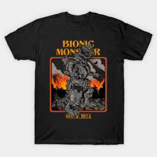 Bionic Monster since 1974 T-Shirt