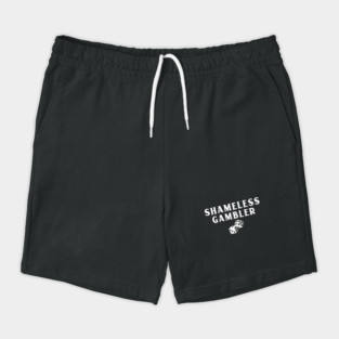 Shameless Gambler Gambling Shorts