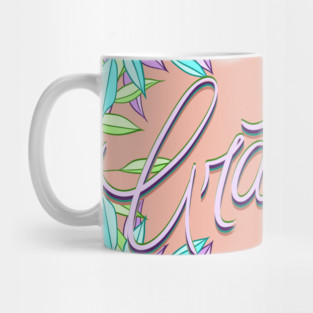 GRATEFUL Mug