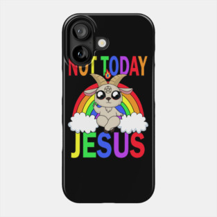 Not today Jesus Phone Case