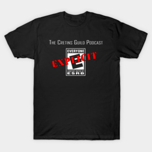 explicit podcast T-Shirt