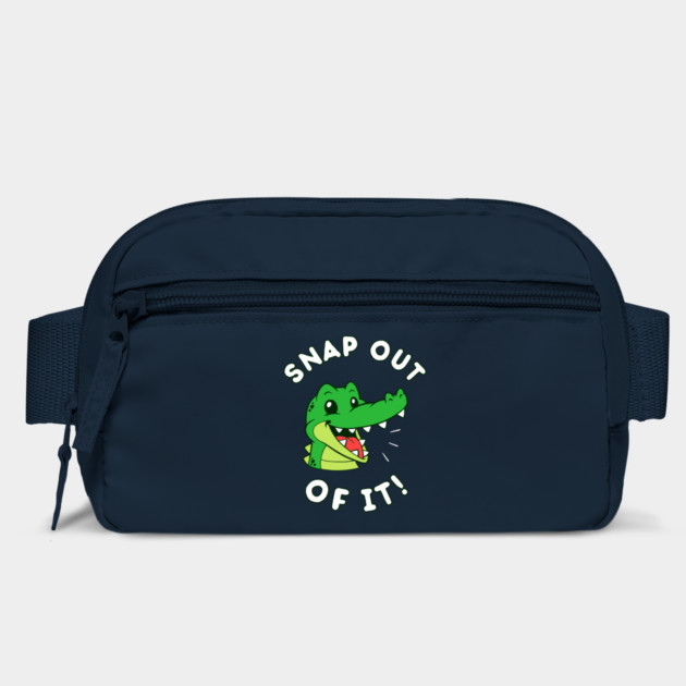 Snap Out Of It by dumbshirts