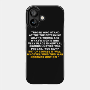 Quote one piece Phone Case