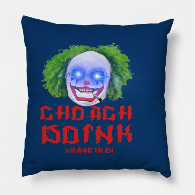 CHOACH DOINK Pillow by Jim and Them
