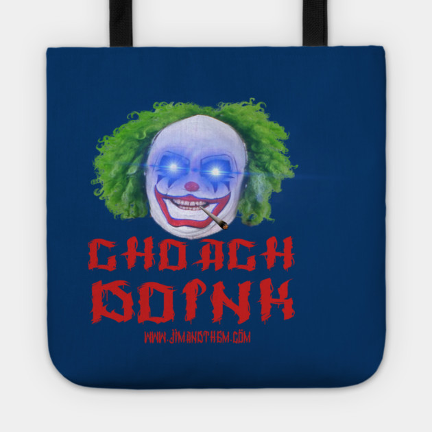 CHOACH DOINK Tote by Jim and Them