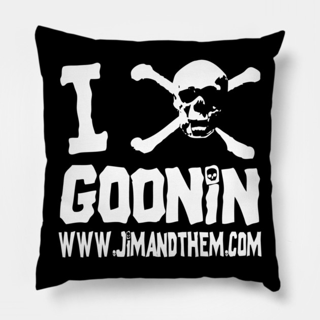 GOONIN Pillow by Jim and Them