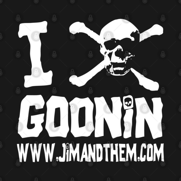 GOONIN by Jim and Them