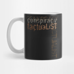 Conspiracy Factualist Mug