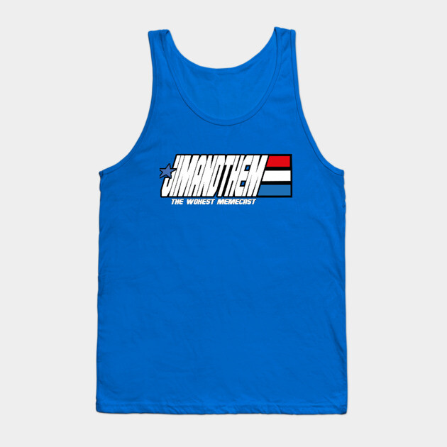 WOKEST Memecast Tank Top by Jim and Them