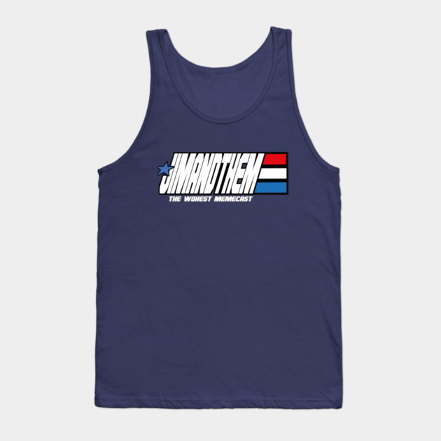 WOKEST Memecast Tank Top by Jim and Them