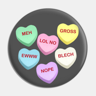 Rude Candy Hearts Pin