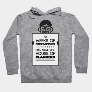 Weeks of Programming - funny for Software engineers Hoodie