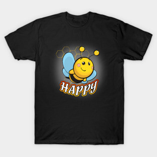 Bee Happy Pun T-Shirt