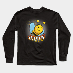 Bee Happy Pun Long Sleeve T-Shirt