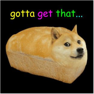 Bread doge Posters and Art