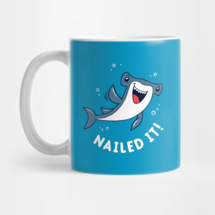 Nailed It Hammerhead Shark Mug