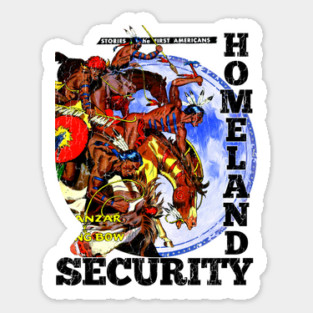 Native American The Original Homeland Security Sticker