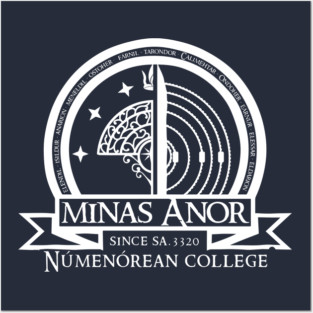 Minas Anor University Posters and Art
