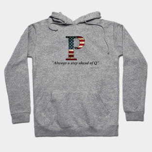 P-Anon, because Patriot doesn't begin with the letter "Q" Hoodie
