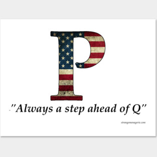 P-Anon, because Patriot doesn't begin with the letter "Q" Posters and Art