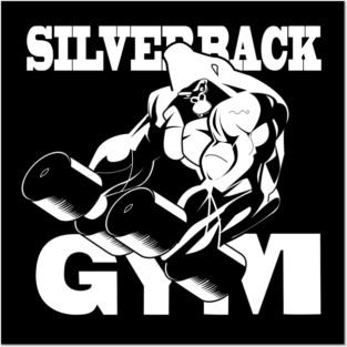 Silverback Gym Posters and Art