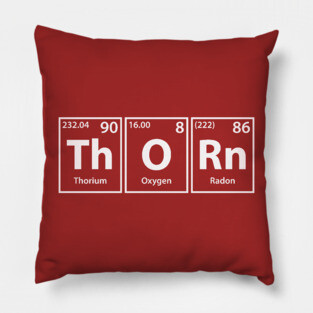 Thorn (Th-O-Rn) Periodic Elements Spelling Pillow
