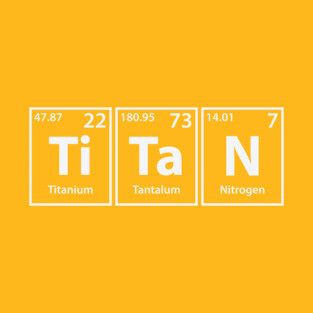 Titan (Ti-Ta-N) Periodic Elements Spelling T-Shirt