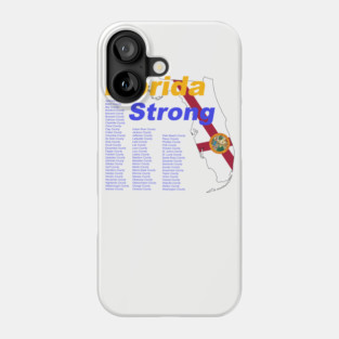 Florida Strong Phone Case