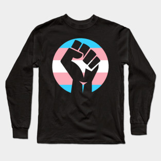 Transgender Pride Fist Long Sleeve T-Shirt