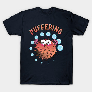 Pufferfish Puffering Meme Puffer Fish T-Shirt