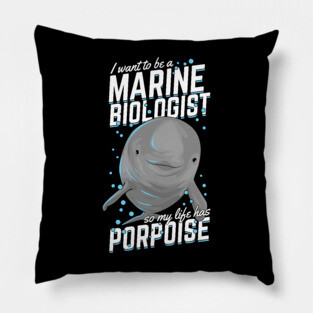 Marine Biology Animal Porpoise Biologist Gift Pillow