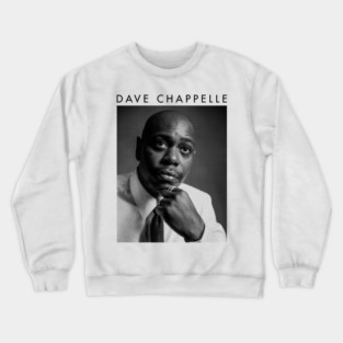 Dave Chappelle Crewneck Sweatshirt