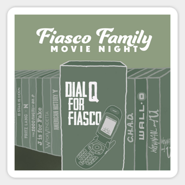Fiasco Family Movie Night Sticker by Megaphonic