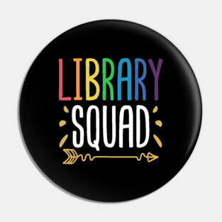 Library Squad Pin